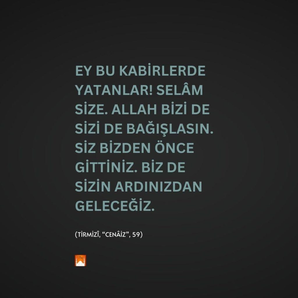 EY BU KABİRLERDE