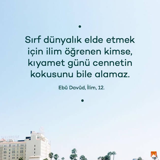 Sırf dünyalık elde etmek