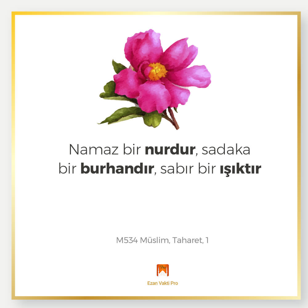 Namaz bir nurdur