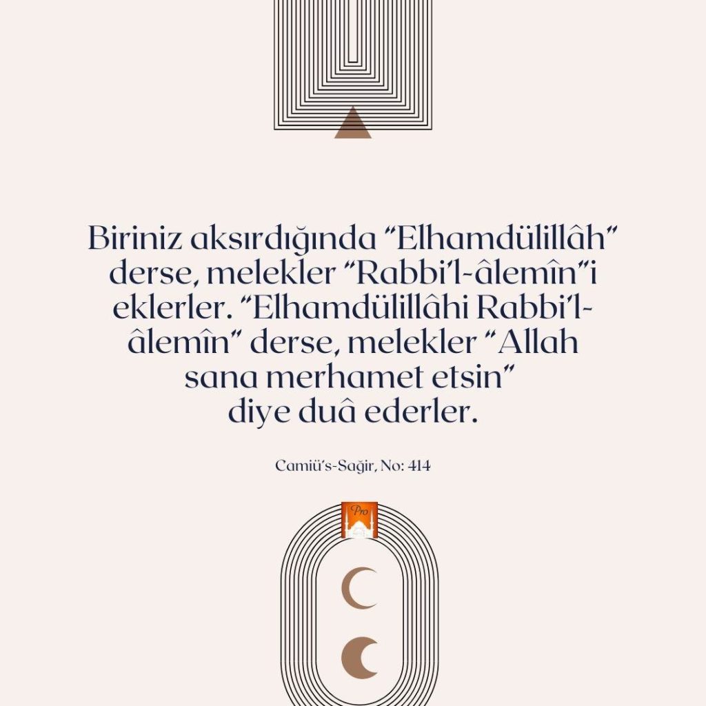 Biriniz aksırdığında “Elhamdülillâh”